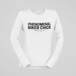 Load image into Gallery viewer, PHENOMENAL Biker Chick - I Ride My Own! Long Sleeve Shirt - SensibleTees