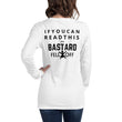 Load image into Gallery viewer, If You Can Read This The Bastard Fell Off - SensibleTees
