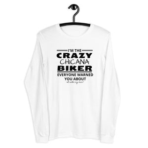 I'm the Crazy CHICANA Biker Everyone warned you about- I ride my own! - SensibleTees