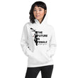 Load image into Gallery viewer, The Future is Female - I ride my own - Hoodie - SensibleTees