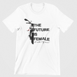 Load image into Gallery viewer, *The Future is Female -Motorcycle T-shirt - SensibleTees
