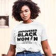 Load image into Gallery viewer, EMPOWERED BLACK WOMAN...I Ride My Own - SensibleTees
