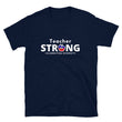 Load image into Gallery viewer, Teacher Strong with Haitian Flag Unisex T-shirt