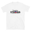 Load image into Gallery viewer, Teacher Strong with Haitian Flag Unisex T-shirt