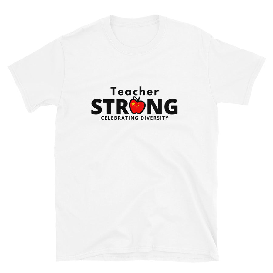 teacher strong with Chinese flag Unisex T-Shirt