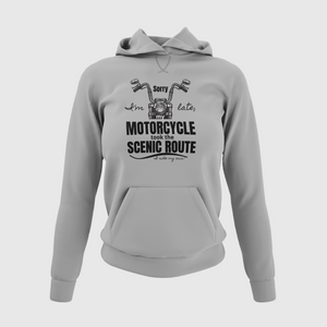 Sorry I'm Late, My Motorcycle took the Scenic Route-I ride my own - SensibleTees