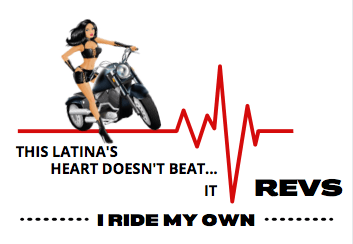 This Latina's Heart Doesn't Beat....It Revs - SensibleTees