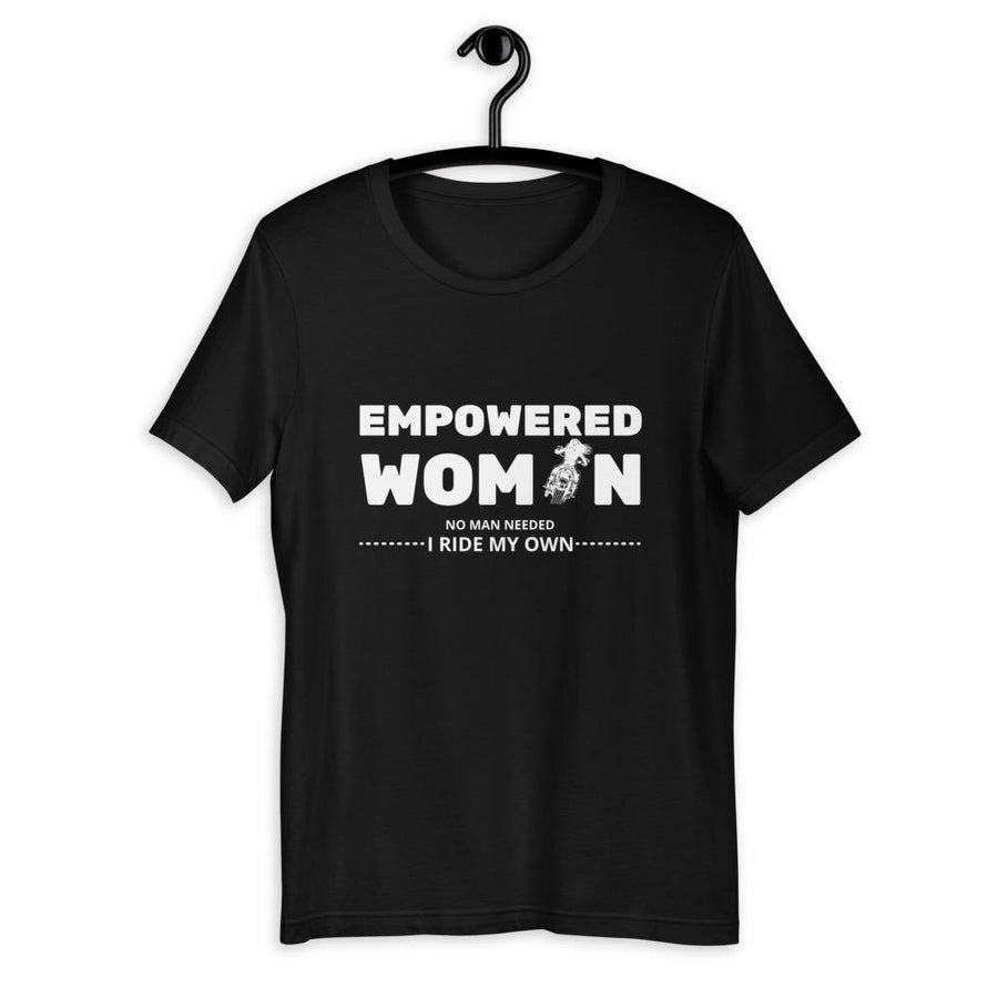 *EMPOWERED WOMAN...I Ride My Own - SensibleTees