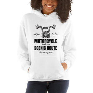 Sorry I'm Late, My Motorcycle took the Scenic Route-I ride my own - SensibleTees