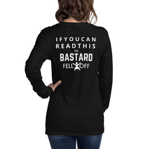 If You Can Read This The Bastard Fell Off - SensibleTees