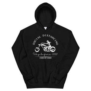 Social Distancing...Way Before 2020...I Ride My Own - SensibleTees