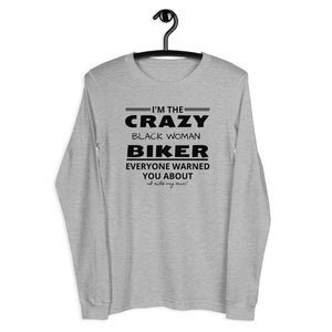 I'm the Crazy BLACK WOMAN Everyone warned you about- I Ride my own - SensibleTees