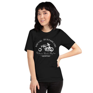 Social Distancing...Biker Girl Style - I ride my own - SensibleTees