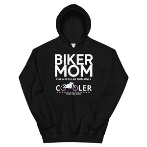 BIKER MOM like a regular mom only COOLER... I ride my own!  Hoodie - SensibleTees