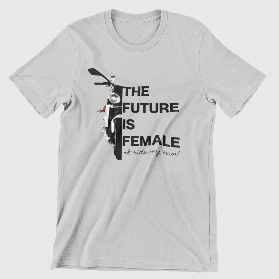 *The Future is Female -Motorcycle T-shirt - SensibleTees