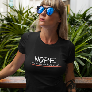 *NOPE This Girl Doesn't Ride Bitch - SensibleTees
