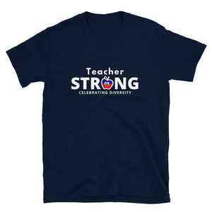 Teacher Strong with Haitian Flag Unisex T-shirt