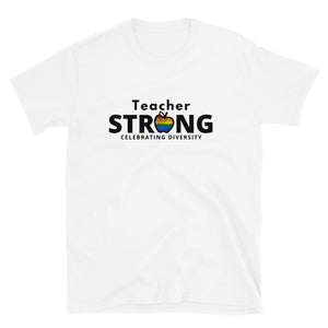 teacher strong with pride flag unisex t-shirt